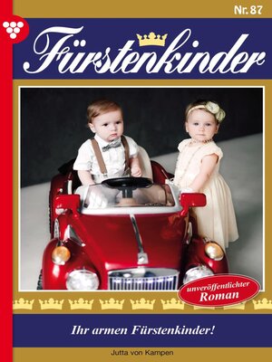 cover image of Ihr armen Fürstenkinder!
